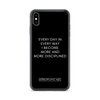 Every Day In Every Way I Become More and More Disciplined iPhone Case