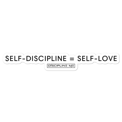 Self-Discipline = Self-Love Sticker